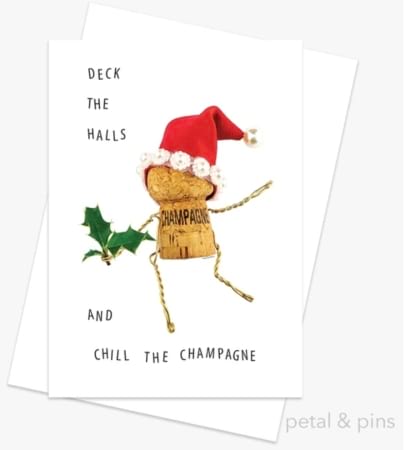 deck the halls an  chill the champagne greeting card